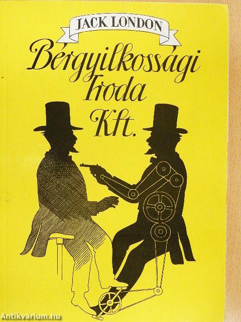 Bérgyilkossági Iroda Kft.