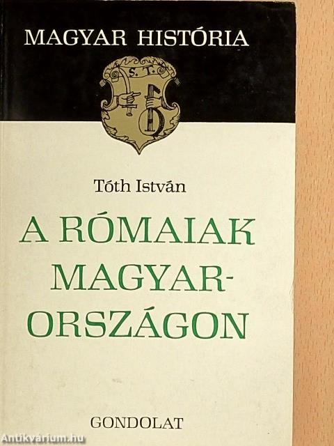 A rómaiak Magyarországon