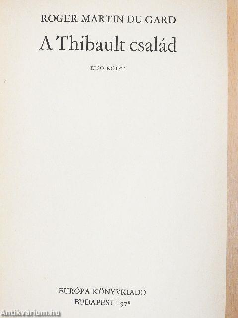 A Thibault család 1-3.