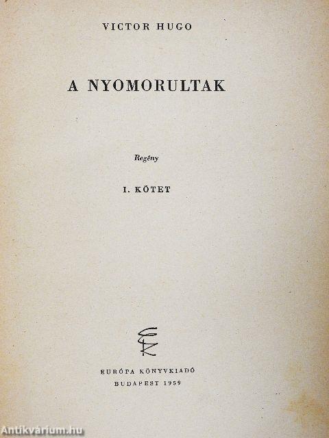 A nyomorultak I-II.