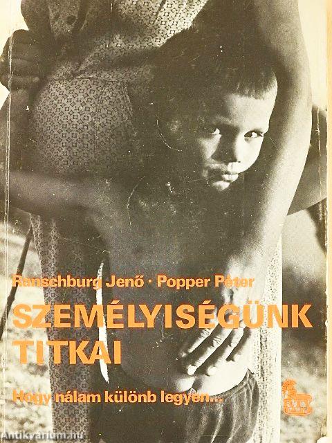 Személyiségünk titkai