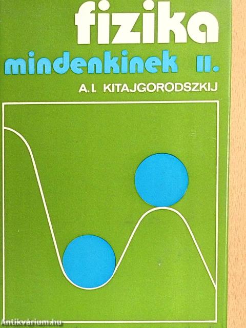 Fizika mindenkinek II.