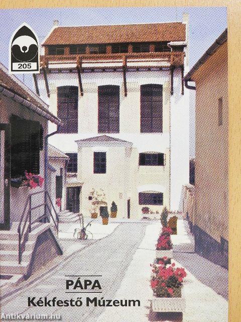 Pápa - Kékfestő Múzeum