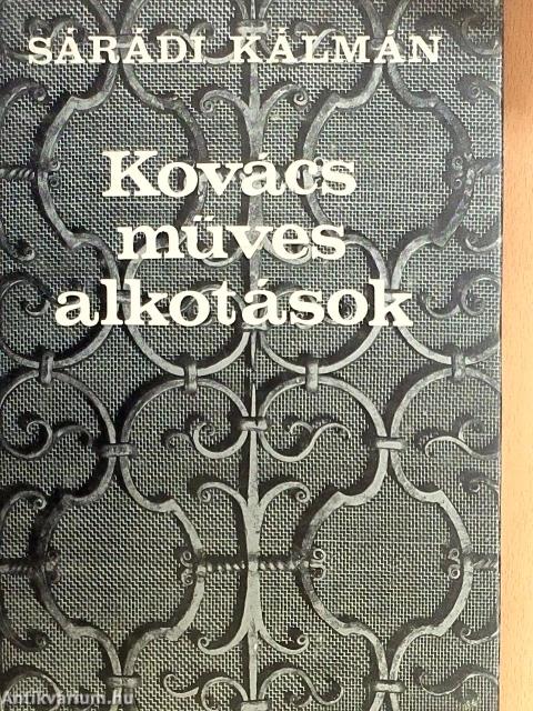 Kovácsműves alkotások