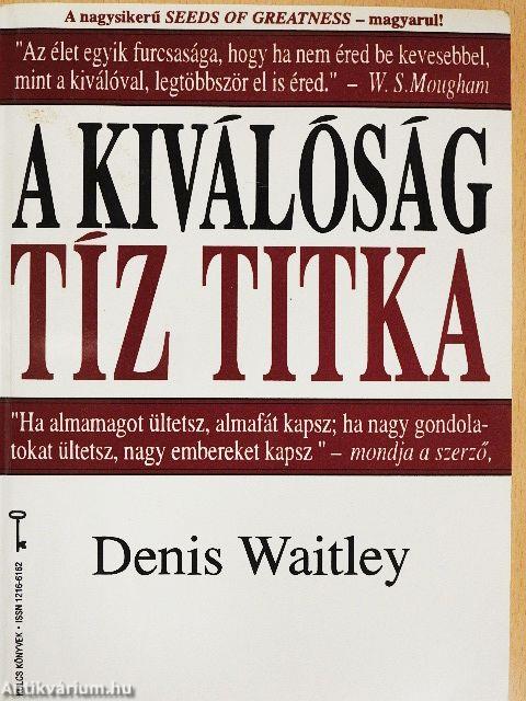 A kiválóság tíz titka