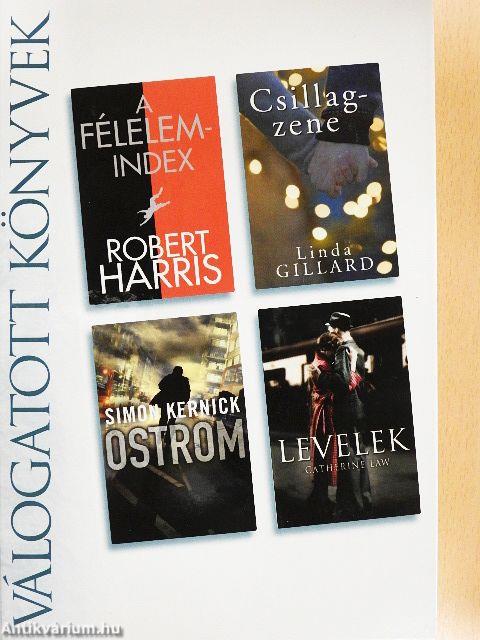 A félelemindex/Csillagzene/Ostrom/Levelek