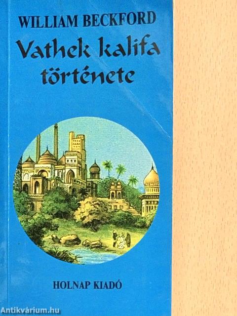 Vathek kalifa története