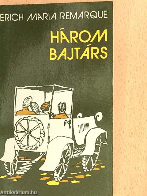 Három bajtárs