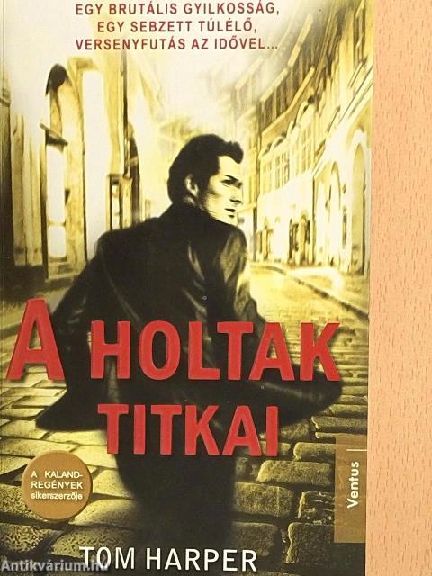 A holtak titkai
