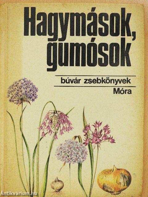 Hagymások, gumósok