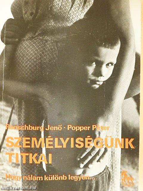 Személyiségünk titkai