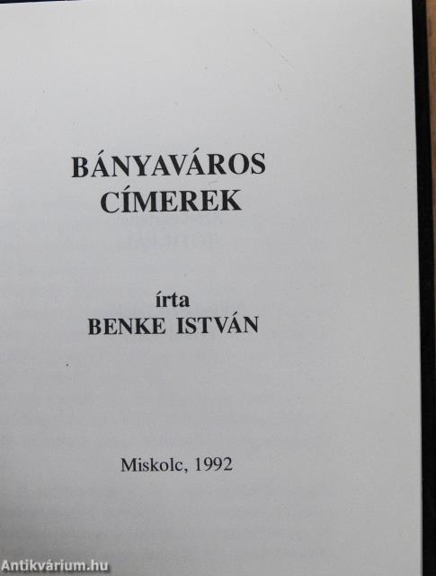 Bányaváros Címerek (minikönyv)