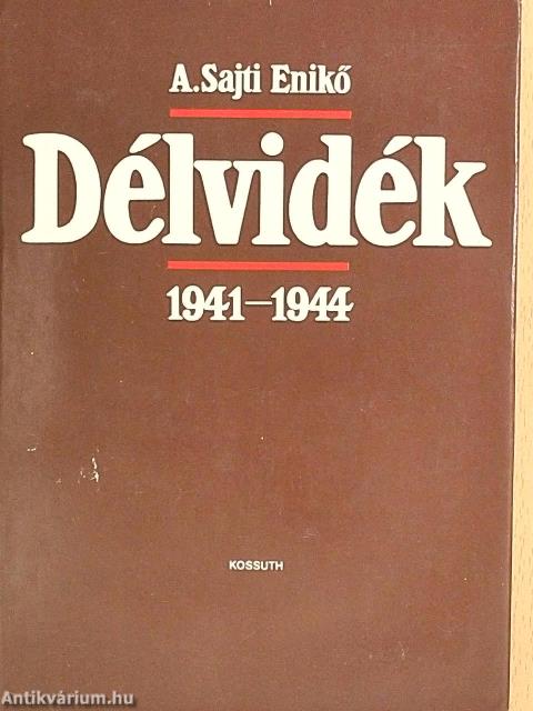 Délvidék 1941-1944
