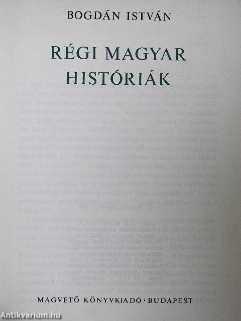 Régi magyar históriák