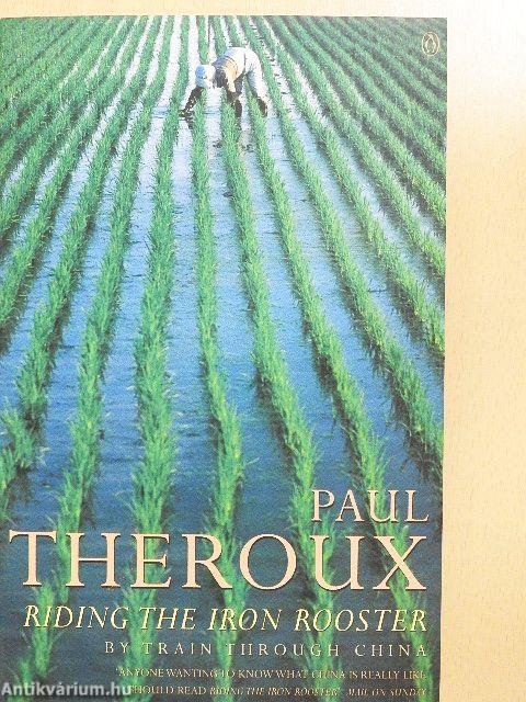 Riding the Iron Rooster