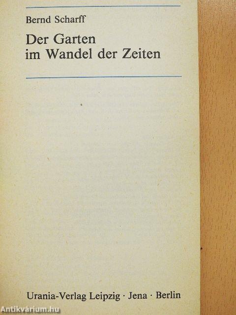 Der Garten im Wandel der Zeiten