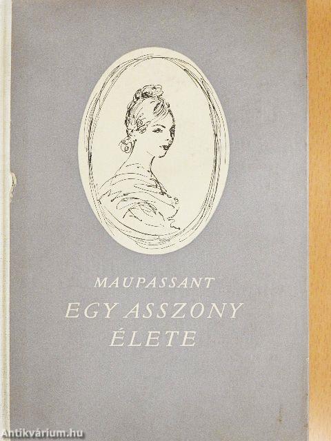 Egy asszony élete