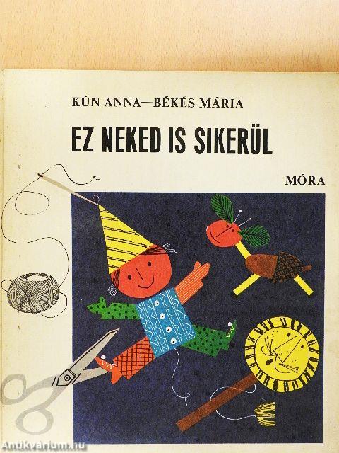 Ez neked is sikerül