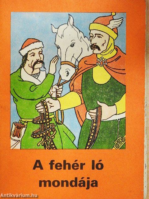 A fehér ló mondája