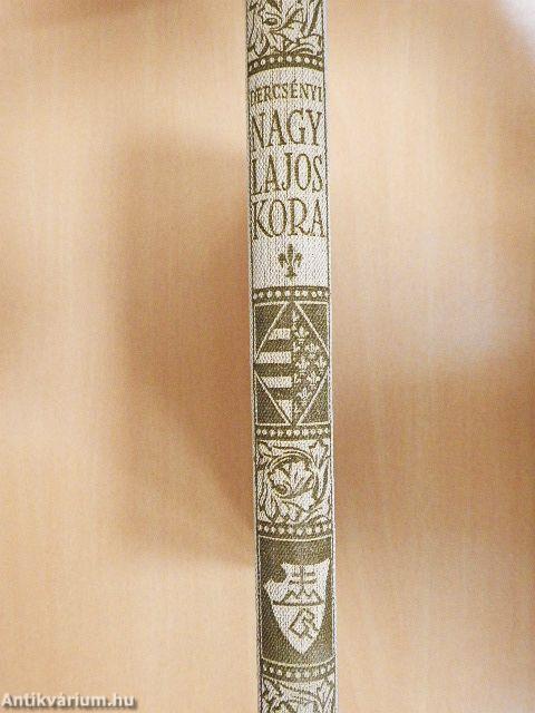 Nagy Lajos kora