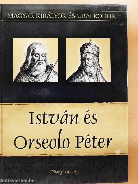 István és Orseolo Péter
