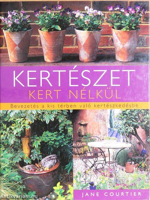 Kertészet kert nélkül