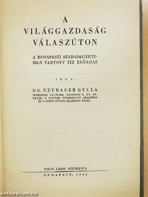 A világgazdaság válaszúton