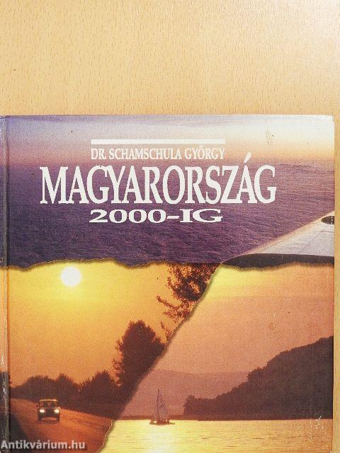 Magyarország 2000-ig