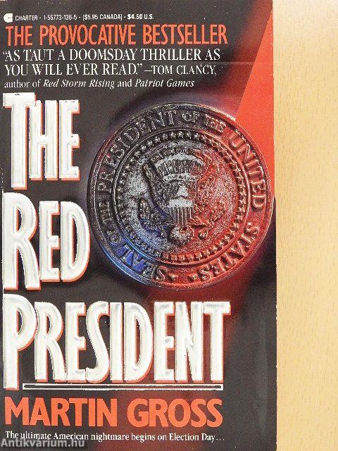 The Red President