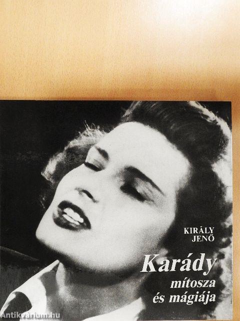 Karády mítosza és mágiája