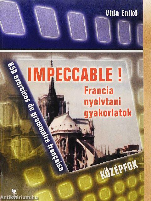 Impeccable! - Középfok