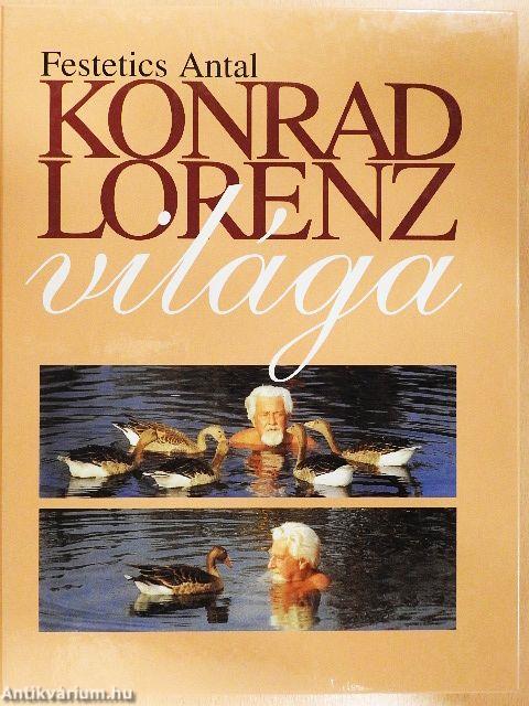 Konrad Lorenz világa