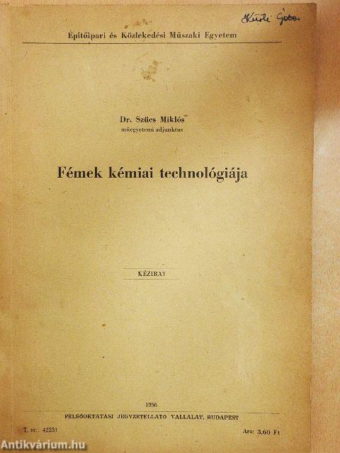 Fémek kémiai technológiája