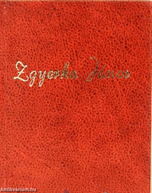 Zgyerka János (minikönyv)