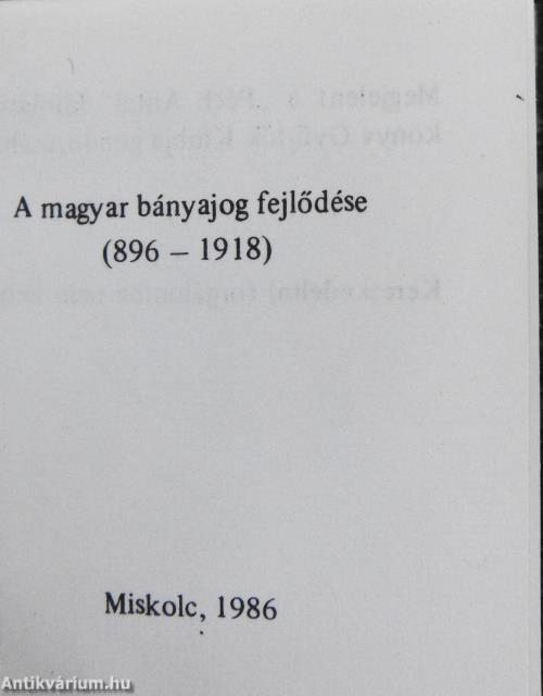 A magyar bányajog fejlődése (minikönyv) - Plakettel