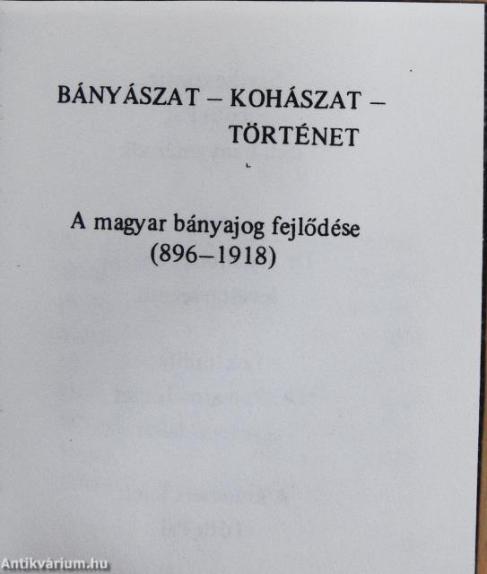 A magyar bányajog fejlődése (minikönyv) - Plakettel