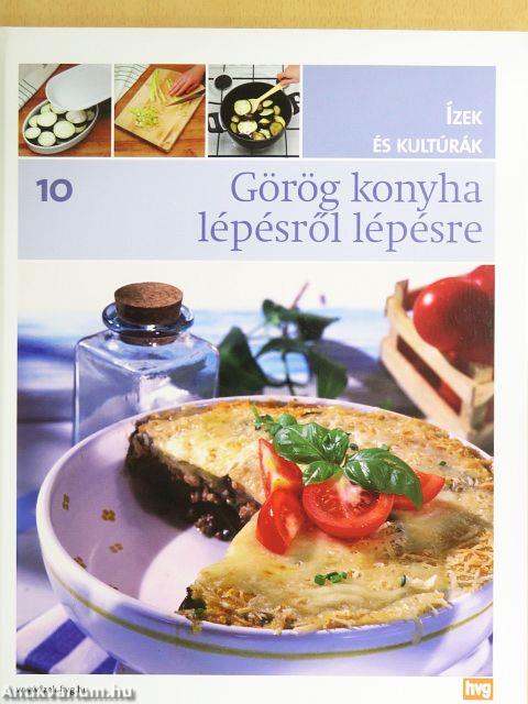 Görög konyha lépésről lépésre