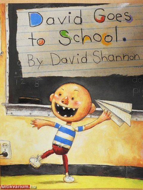 David Goes to School