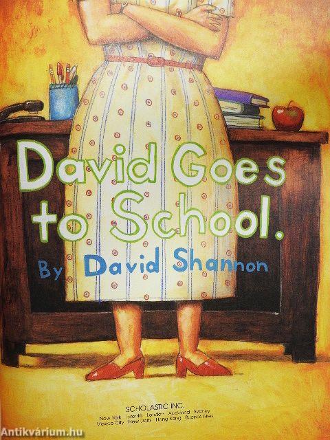 David Goes to School