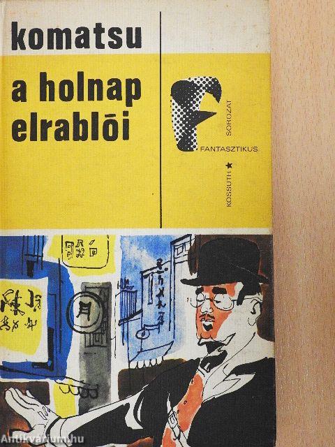 A holnap elrablói