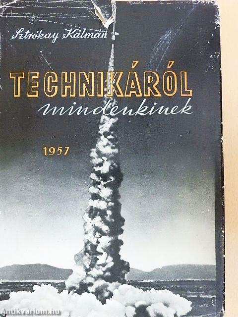 Technikáról mindenkinek