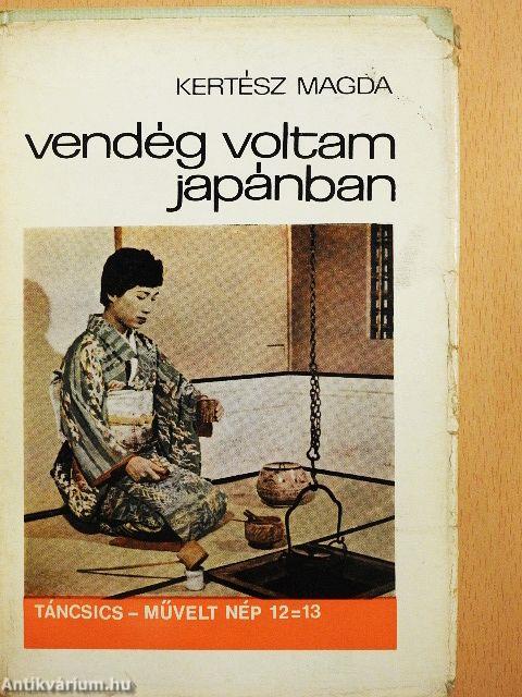 Vendég voltam Japánban