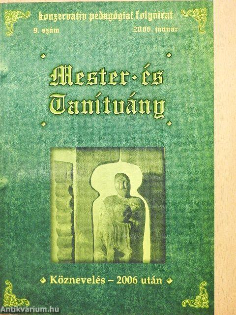 Mester és Tanítvány 2006. január