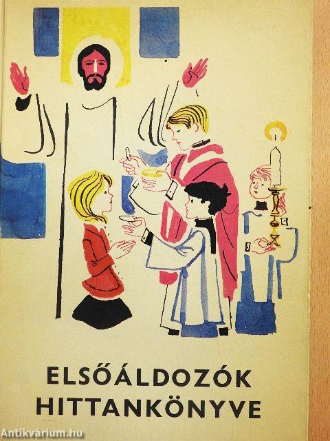 Elsőáldozók hittankönyve