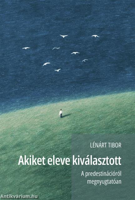 Akiket eleve kiválasztott