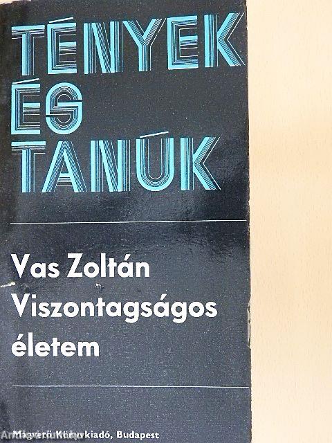 Viszontagságos életem