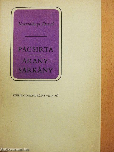 Pacsirta/Aranysárkány