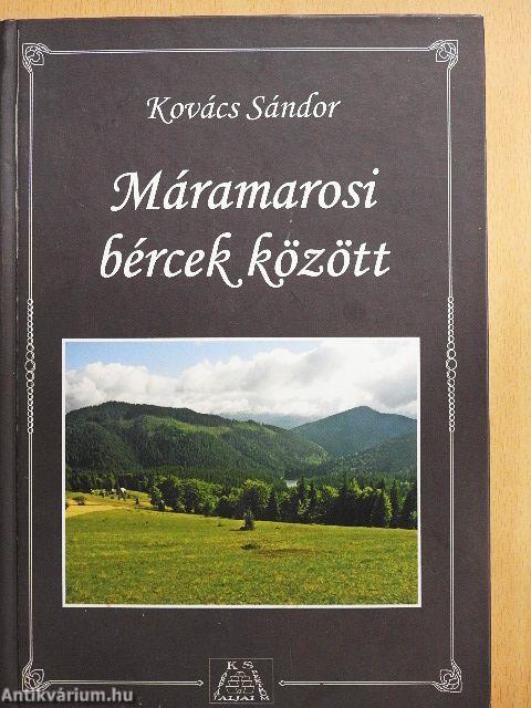 Máramarosi bércek között