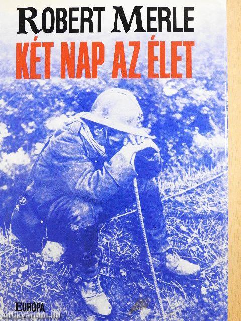Két nap az élet