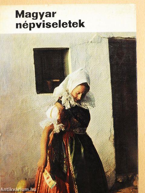 Magyar népviseletek